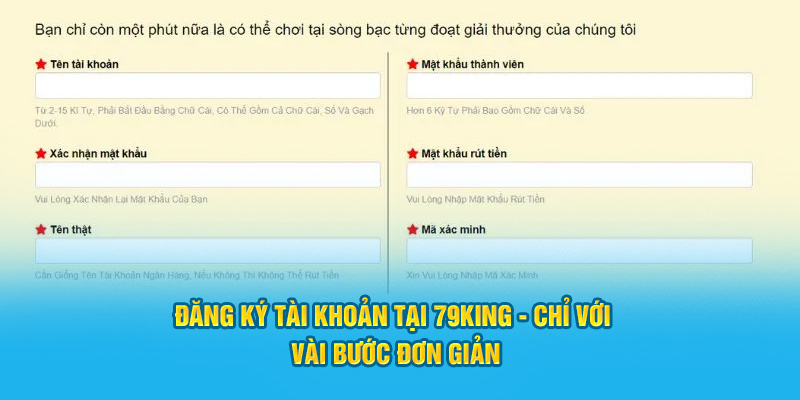 Đăng Ký Tài Khoản Tại 79King - Chỉ Với Vài Bước Đơn Giản