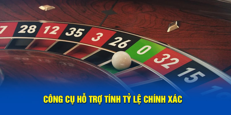 Công cụ uy tín hỗ trợ tính tỷ lệ chính xác